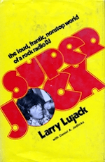 Larry Lujack 1000 WCFL 89 WLS Chicago Radio Superjock