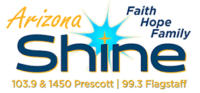 Arizona Shine 1450 103.9 Prescott 99.3 Flagstaff