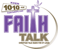 Faith Talk 1010 KXEN St. Louis