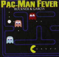 Pac Man Fever Buckner Garcia