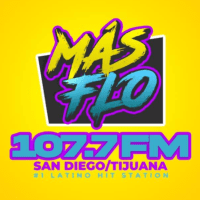 Más Mas Flo 107.7 XHRST Los 40 Tijuana San Diego
