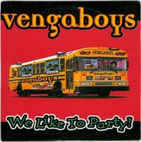 Vengaboys We Like To Party