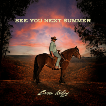 Brian Kelley See You Next Summer