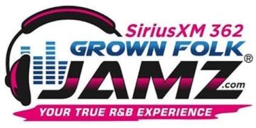Grown Folk Jamz SiriusXM 362 GrownFolkJamz.com