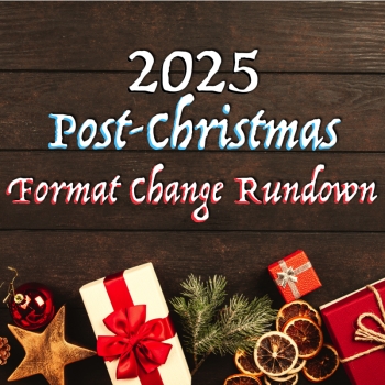 2025 Post-Christmas Format Change Rundown