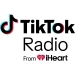 TikTok Radio iHeart iHeartMedia