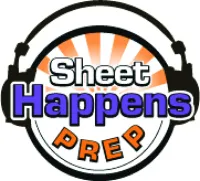 Sheet Happens Prep